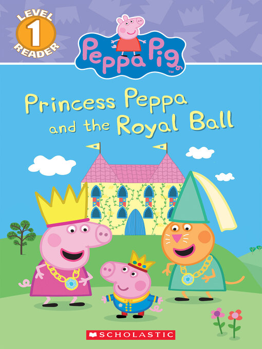 Title details for Princess Peppa and the Royal Ball by Courtney Carbone - Available